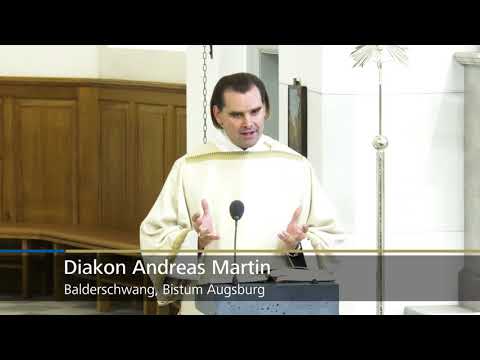 2018 09 27: Diakon Andreas Martin - Arbeiter für Seine Ernte