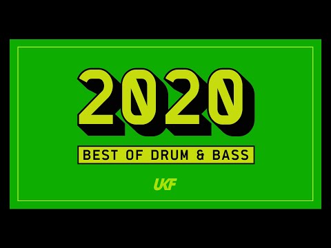 UKF Drum & Bass: Best of Drum & Bass 2020 Mix