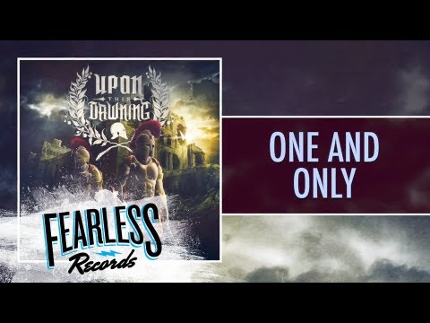 Upon This Dawning - The One And Only (Track 4)