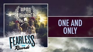 Upon This Dawning - The One And Only (Track 4)