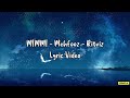 MIMMI - Mehfooz Ritviz (Lyrics)