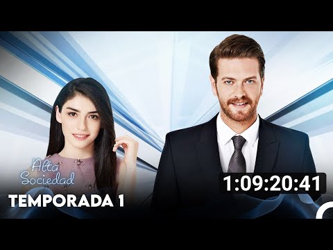 Alta Sociedad Temporada 1 Todos Los Capítulos (Doblado en Espanol)