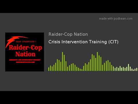 Crisis Intervention Training (CIT)