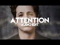 Charlie Puth Attention Edit Audio
