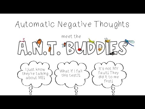 Automatic Negative Thoughts - Meet the ANT Buddies!