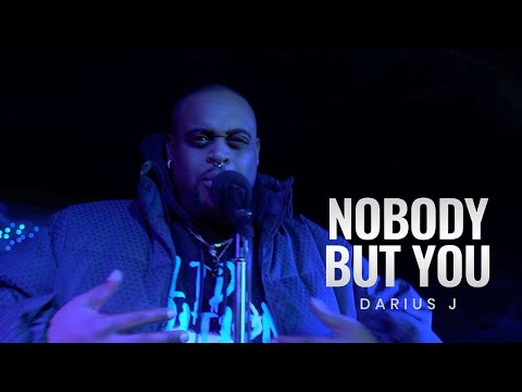 "NOBODY BUT YOU" by Darius J (Official Music Video)