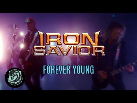 IRON SAVIOR - Forever Young (Official Music Video)