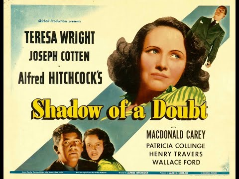 TRAILER: Shadow of a Doubt (Sombra de uma dúvida, 1943)