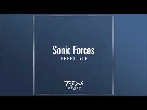 Dashie - Sonic Forces Freestyle [T-Dub Remix] [Free DL]