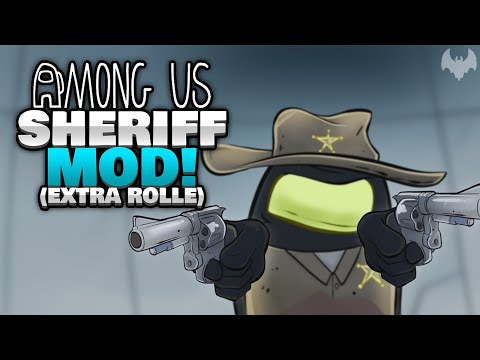 SHERIFF MOD! WO ist der JACKAL? 🤠 - ♠ Among Us ♠