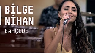 Bilge Nihan / @Akustikhane / Bahçede