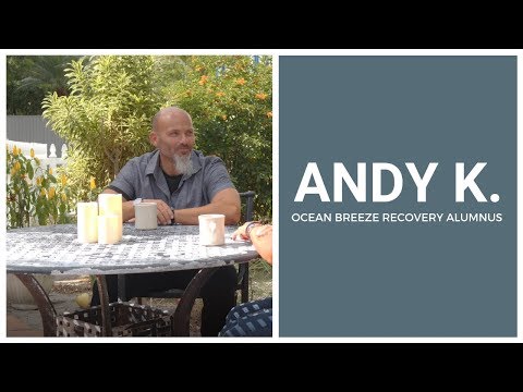 Delphi Alumni Stories: Andy K. | Prescription Painkiller Addiction & Substance Abuse Treatment