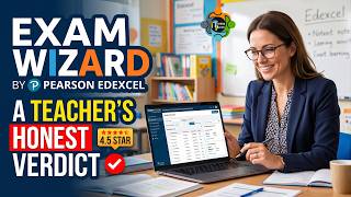 Exam Wizard by Pearson : A Teacher's Honest Verdict