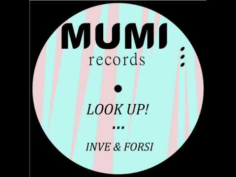 Look Up! - Inve & Forsi