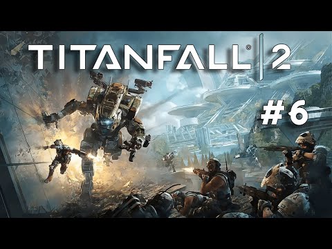 TITANFOLL 2 odc. 6 - Pojedynek z Tytanem ASH