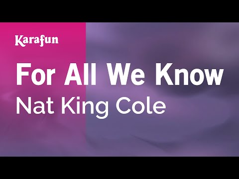 For All We Know - Nat King Cole