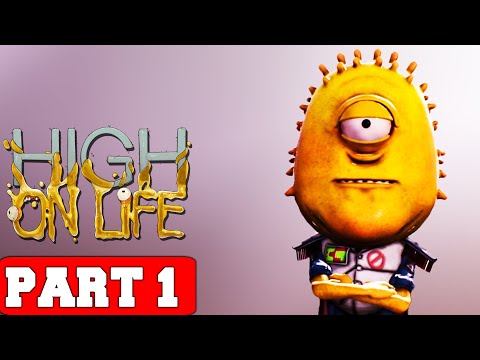 HIGH ON LIFE - Gameplay Walkthrough Part 1 [PC 60FPS] - No Commentary