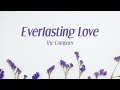 The Company - Everlasting Love (Official Lyric Video)