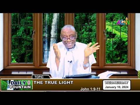 THE DAILY FOUNTAIN DEVOTIONAL OF JANUARY 10, 2024 - THE VEN. KENNETH  E. IKHIDE