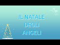 Il Natale degli angeli (testo)