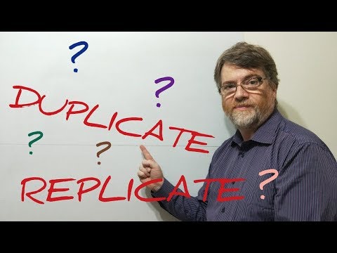 Tutor Nick P Lesson (65) The Difference Between Duplicate and Replicate