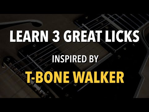 T-Bone Walker Guitar Lesson - learn great licks here