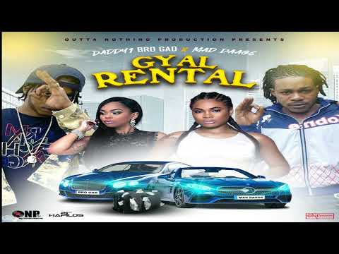 Gyal Rental - Daddy1; Mad Daag6 [2020