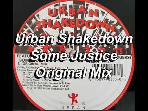 Urban Shakedown Some Justice {Original Mix}