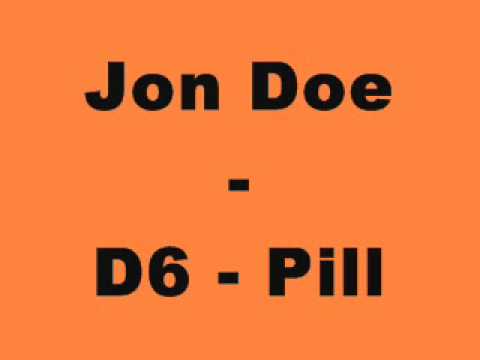 Jon Doe - D6 - Pill