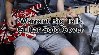 Warrant Big Talk Guitar Solo Cover