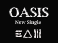 Oasis (New Single): Eyes Once Mine 
