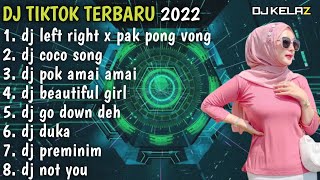 Download lagu DJ REMIX TIKTOK TERBARU | DJ LEFT RIGHT X PAK PONG X RINDU SEMALAM FULL BASS mp3