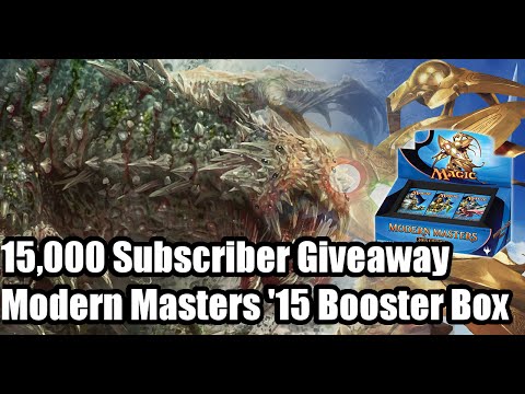 15,000 Subscriber Modern Masters Booster Box Giveaway (Part 1)