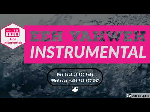 EE Yahwe Usifiwe  Instrumental- Swahili Praise Instrumental