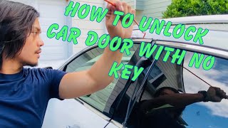 HOW TO UNLOCK CAR DOOR WITH NO KEY ( LOCKED KEYS IN CAR )