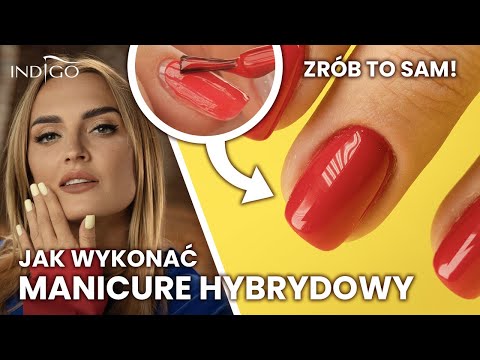 Hybrid Manicure - How to Do It Right at Home? Learn it step by step! Indigo Nails