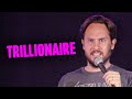 Trillionaire | Zoltan Kaszas | Stand-Up Comedy