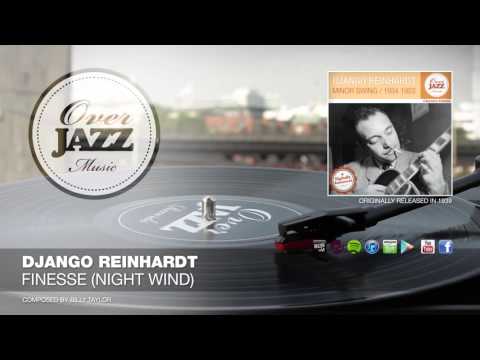 Django Reinhardt - Finesse (Night Wind) (1939)