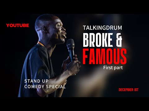 BROKE & FAMOUS COMEDY SPECIAL PART #1 Talkingdrum is the king of clean jokes 🔥😂