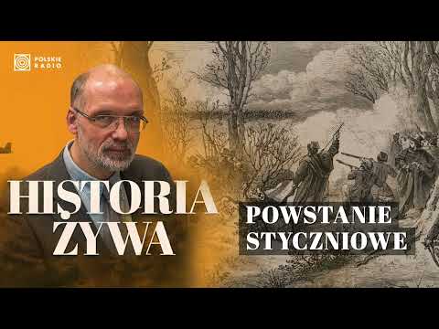 Powstanie styczniowe. Ostatni zryw Rzeczypospolitej "Trojga Narodów" | HISTORIA ŻYWA