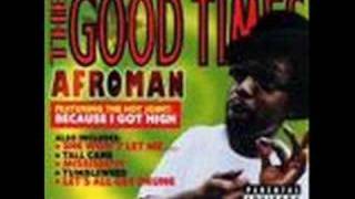 Afroman - Tall Cans (FULL)