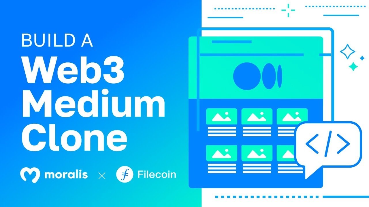 How to build a Web3 Medium Clone w/ Moralis & Filecoin