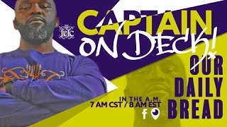 IUIC: Our Daily Bread W/ Captain Shemaiah: Who's Thankful On Thanksgiving???