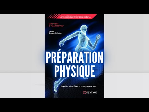 LA BIBLE DE LA PRÉPARATION PHYSIQUE - RÉSUMÉ