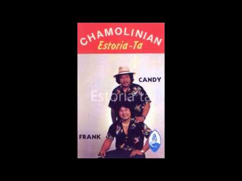 Estoria ta - Chamolinian (Candy & Frank )