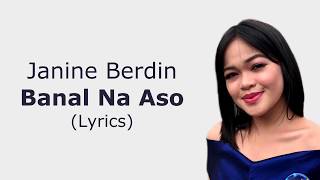 Download lagu Janine Berdin -  Banal na Aso (Lyrics) mp3