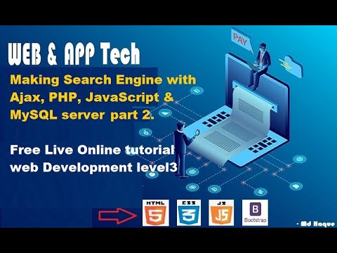 Free live online tutorial for web development Making search engine with Ajax PHP JScript MySQL part2