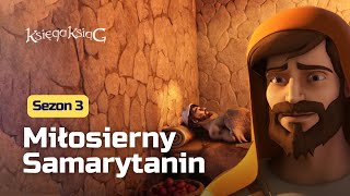Miłosierny Samarytanin | Sezon 3 Odcinek 13 – Księga Ksiąg (oficjalna wersja)