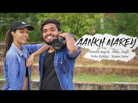 Aankh Marey Dance | Simmba | Tanishk Bagchi , Mika Singh, Neha Kakkar & Kumar Sanu