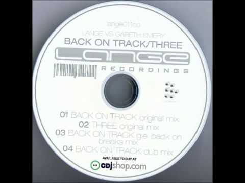 Back on Track (Original Mix) - Lange vs. Gareth Emery